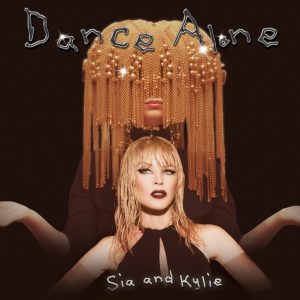 Sia and Kylie Minogue announce collaboration, 'Dance Alone'
