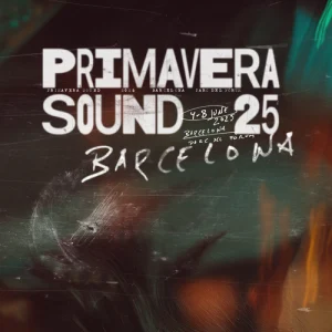 Primavera Sound 2025 reveals its lineup for days
