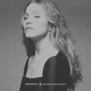 Madonna announces 'Veronica Electronica', full of remixes of 'Ray of Light'