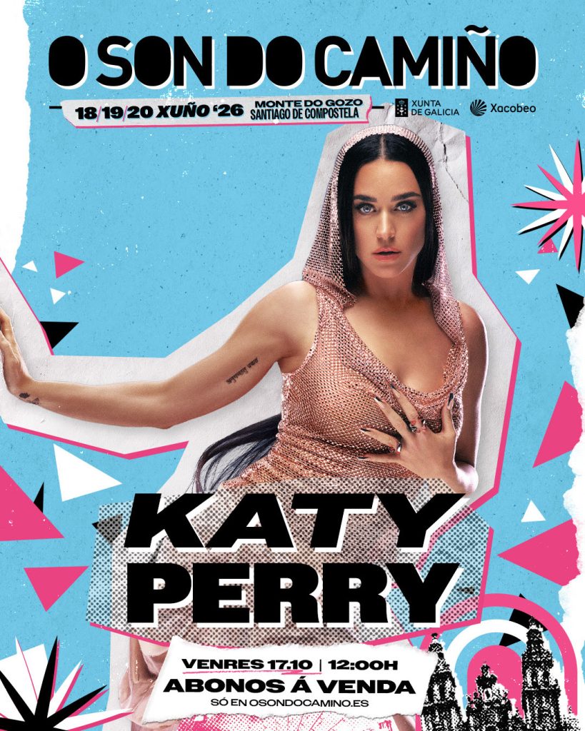 Katy Perry, confirmed in O Son Do Camiño 2026