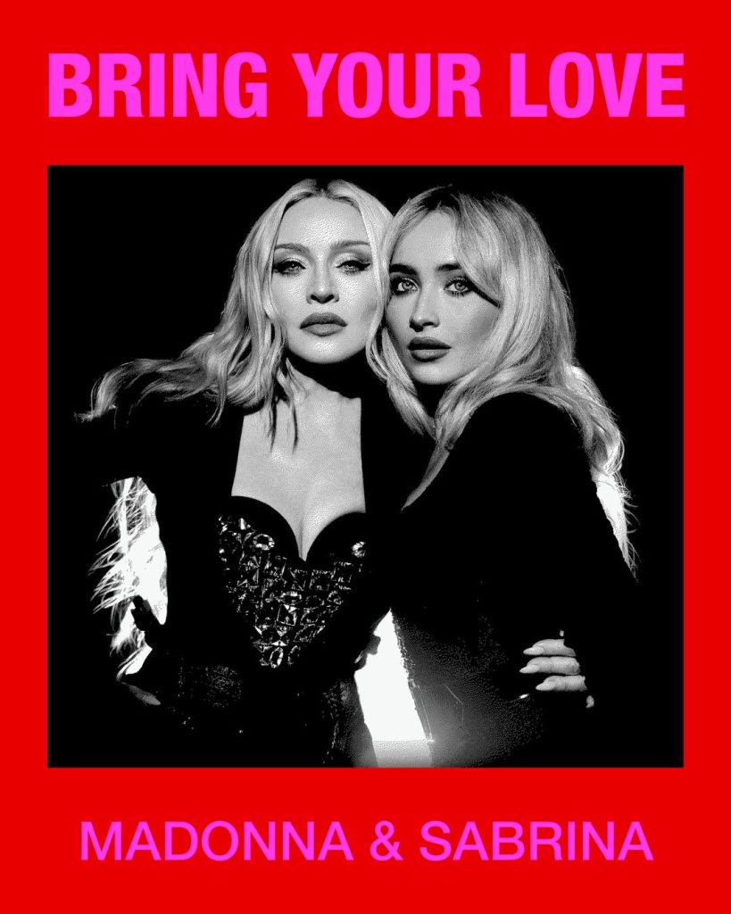Madonna and Sabrina Carpenter announce 'Bring Your Love'