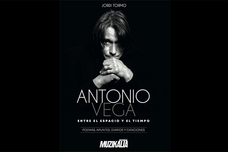 El libro “Antonio Vega. Entre el espacio y el tiempo” llega a tiendas